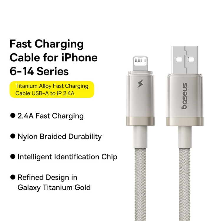 Baseus Titanium Alloy Series 2.4A USB to 8 Pin Fast Charging Cable, Length:1m(Gold) Baseus Titanium Alloy Series 2.4A USB to 8 Pin Fast Charging Cable, Length:1m(Gold)