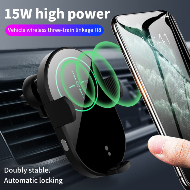 H8 15W Car Phone Holder Auto-Sensing Three Linkage Fast Charge Wireless Car Charger H8 15W Car Phone Holder Auto-Sensing Three Linkage Fast Charge Wireless Car Charger