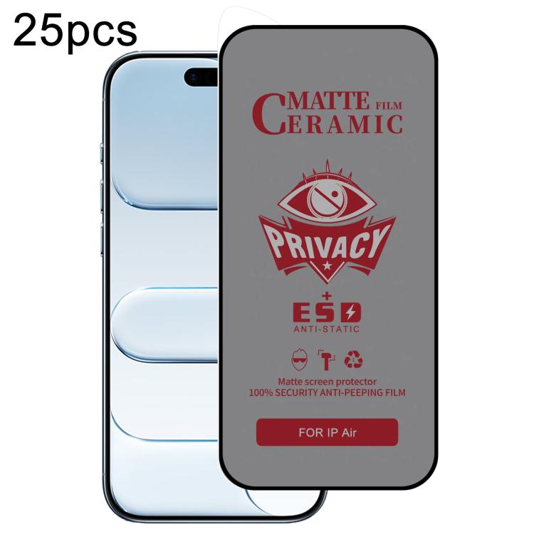 

For iPhone Air 25pcs Full Coverage Frosted Privacy Ceramic Film