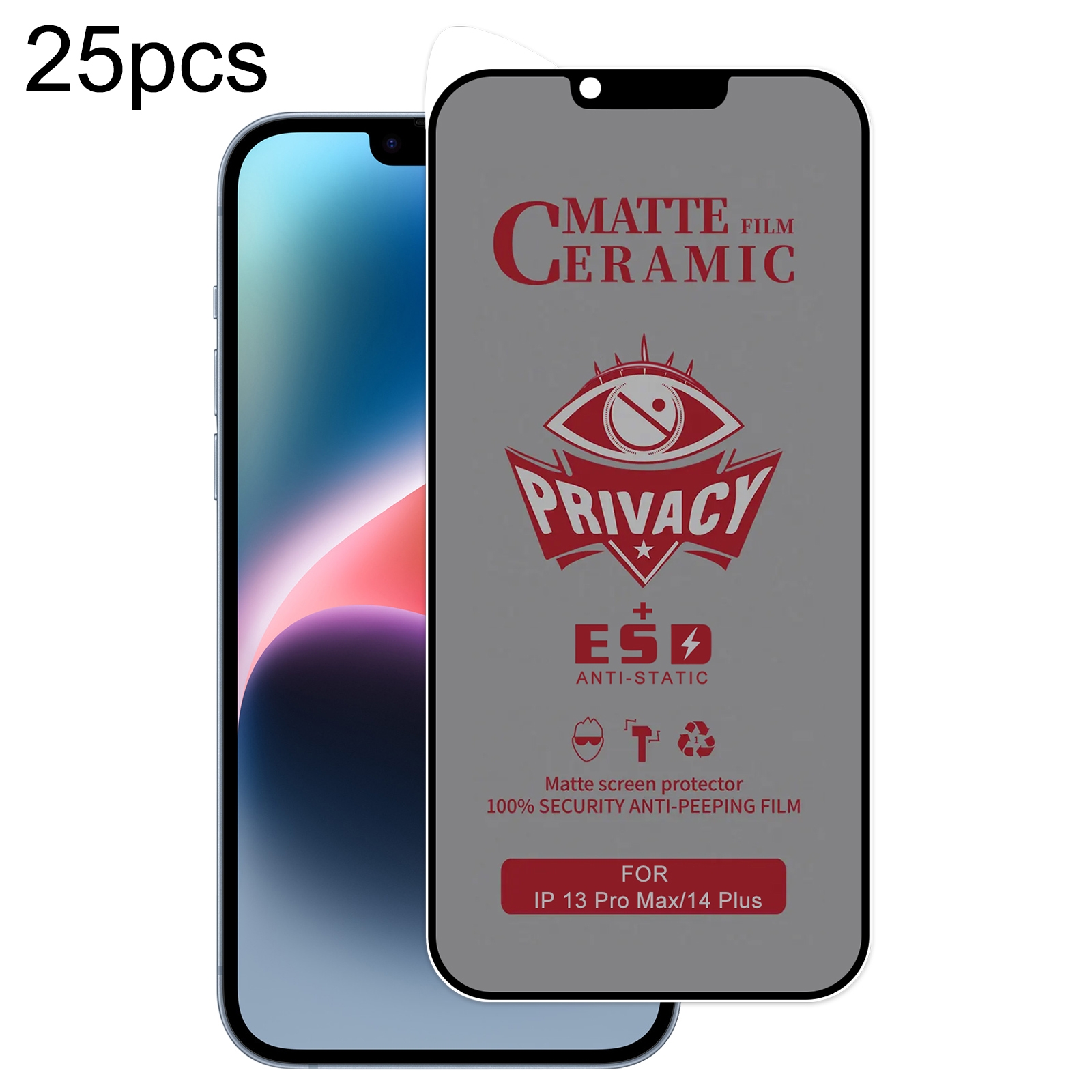 For iPhone 13 Pro Max / 14 Plus 25pcs Full Coverage Frosted Privacy Ceramic Film For iPhone 13 Pro Max / 14 Plus 25pcs Full Coverage Frosted Privacy Ceramic Film